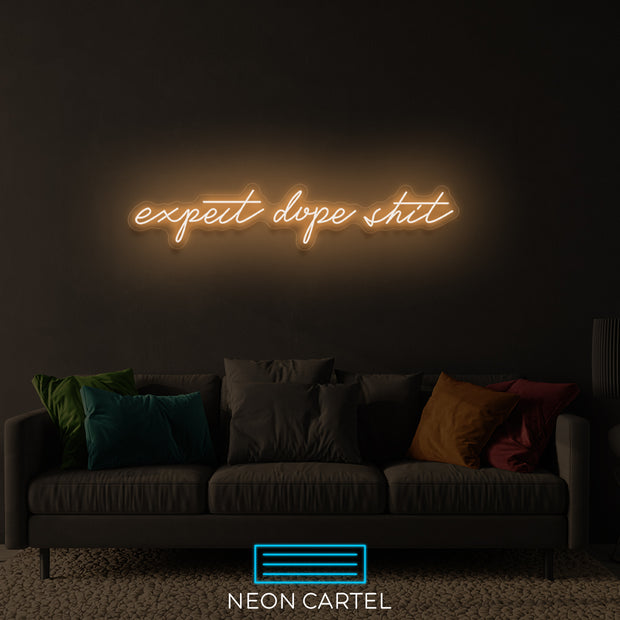 Verwacht Dope Shit Neon LED-bord