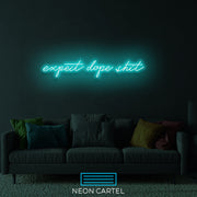 Verwacht Dope Shit Neon LED-bord