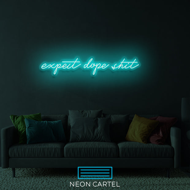 Verwacht Dope Shit Neon LED-bord