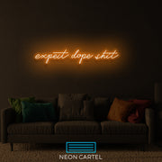 Verwacht Dope Shit Neon LED-bord