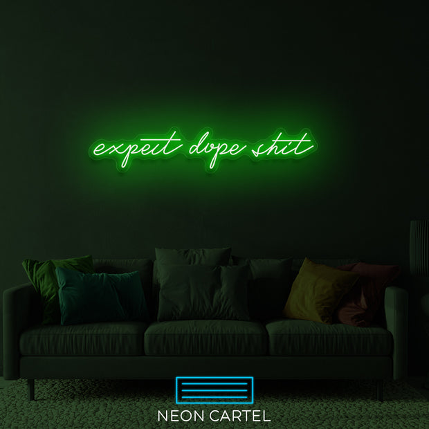 Verwacht Dope Shit Neon LED-bord