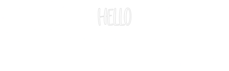 Custom Neon: hello