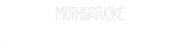 Custom Neon: Motherfucke