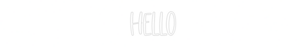 Custom Neon: hello
