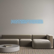 Custom Neon: Moterfucker