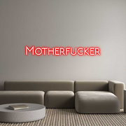 Custom Neon: Motherfucker