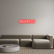 Custom Neon: moterhfucker