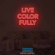 Live Color Fully Neon LED Sign