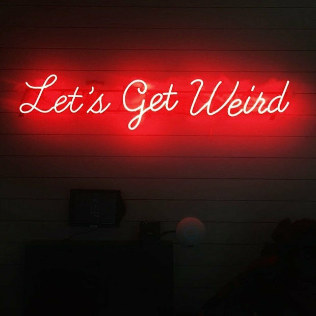 Let's Get Weird Neon LED-bord