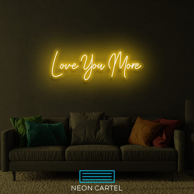 Love You More Neon Led Sign, Love You More Sign Neon Light, Love You More Neon Room Light, Love You Art Neon Light, Unique Decor Neon Light