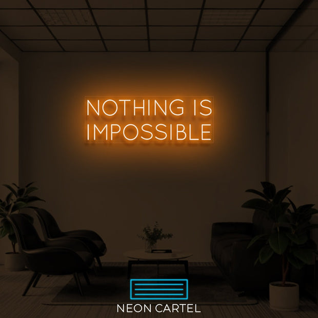 Nothing is Impossible Neon Art Sign Light Lamp Illuminate Shop Office Living Room Interior Design Custom