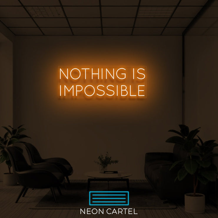 Nothing is Impossible Neon Art Sign Light Lamp Illuminate Shop Office Living Room Interior Design Custom