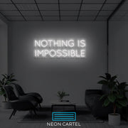 Nothing is Impossible Neon Art Sign Light Lamp Illuminate Shop Office Living Room Interior Design Custom
